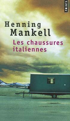 Chaussures Italiennes(les) by Henning Mankell