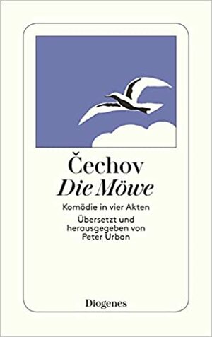 Die Möwe by Anton Chekhov