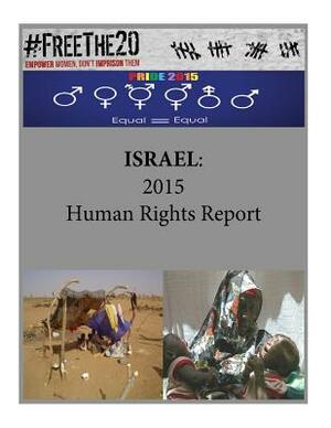 Israel: 2015 Human Rights Report by United States Department of State