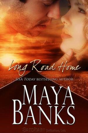 Long Road Home by Sharon Long, Maya Banks