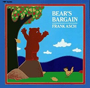 Bear's Bargain by Frank Asch