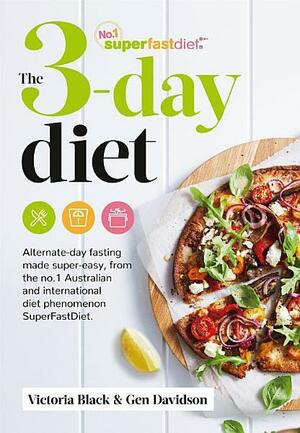 The 3-Day Diet by Victoria Black, Gen Davidson