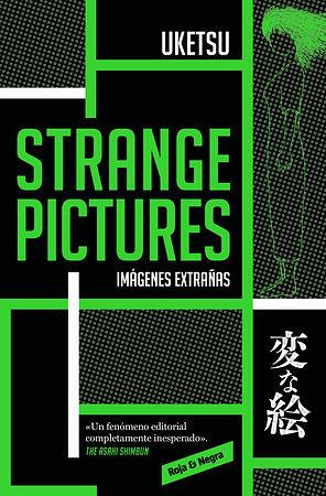 Strange Pictures (Spanish Edition) by Uketsu