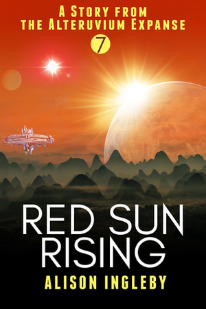 Red Sun Rising by Writers' Quarrel, Alison Ingleby