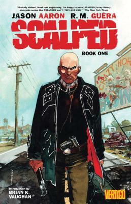 Scalped Book One by Jason Aaron