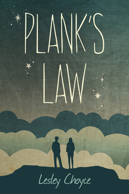 Plank's Law by Lesley Choyce