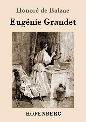 Eugénie Grandet by 