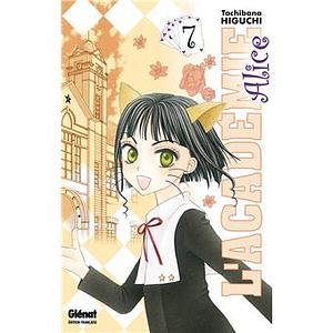 L'académie Alice Tome 7, Volume 7 by Tachibana Higuchi