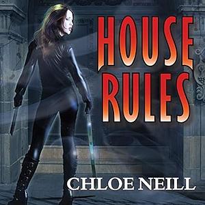 House Rules by Chloe Neill