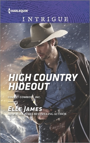 High Country Hideout by Elle James