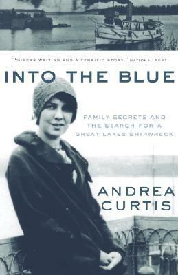 Into the Blue by Andrea Curtis