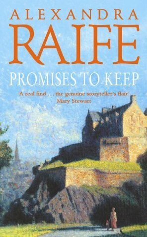 Promises to Keep by Alexandra Raife