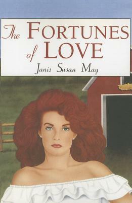 The Fortunes of Love by Janis Susan May