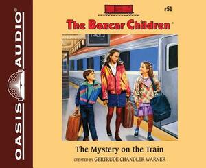 The Mystery on the Train by Gertrude Chandler Warner