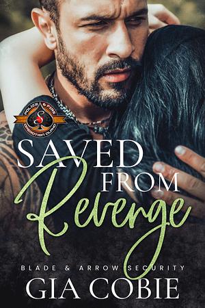 Saved from Revenge by Gia Cobie, Gia Cobie