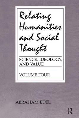 Relating Humanities and Social Thought by Abraham Edel