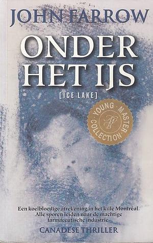 Onder het ijs by John Farrow