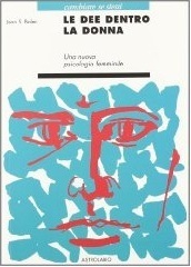 Le dee dentro la donna: Una nuova psicologia al femminile by C.M. Carbone, Jean Shinoda Bolen