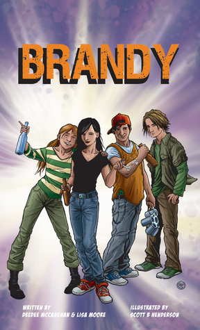 Brandy by Lisa Moore, DeeDee M, Scott B. Henderson
