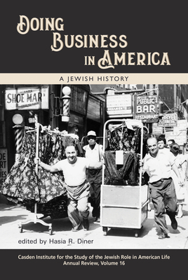 Doing Business in America: A Jewish History by 