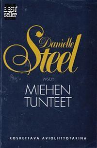 Miehen Tunteet by Danielle Steel