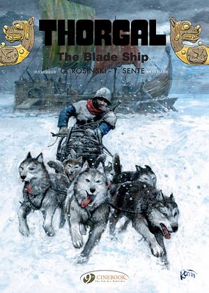 Thorgal - Volume 25 - The Blade Ship by Grzegorz Rosiński, Yves Sente