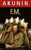 F.M. by Boris Akunin