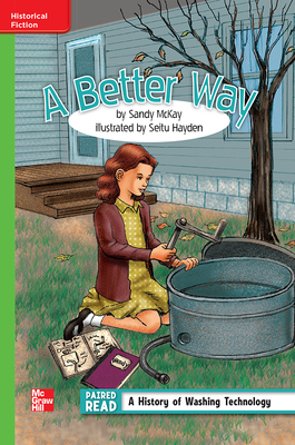 Reading Wonders Leveled Reader a Better Way: Beyond Unit 4 Week 3 Grade 4 by 