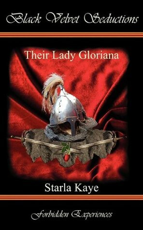 Their Lady Gloriana by Starla Kaye