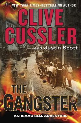 The Gangster by Clive Cussler, Justin Scott