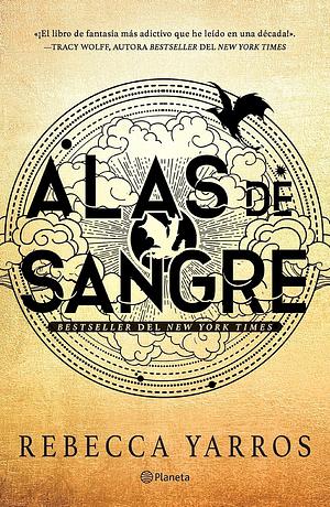 Alas de sangre by Rebecca Yarros, Rebecca Yarros