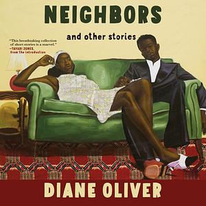 Neighbors and Other Stories by Diane Oliver