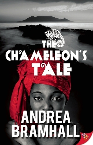 The Chameleon's Tale by Andrea Bramhall