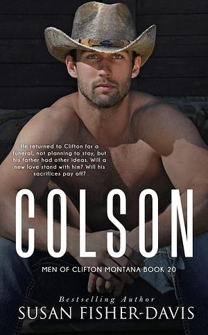 Colson Men of Clifton, Montana Book 20 by Susan Fisher-Davis, Susan Fisher-Davis