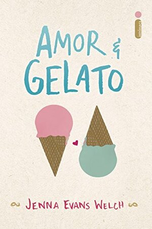 Amor & Gelato by Jenna Evans Welch