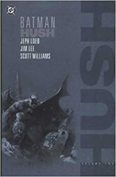 Coloring DC: Batman Hush, Volume 2 by Jim Lee, Jeph Loeb