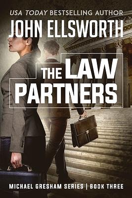 The Law Partners by John Ellsworth