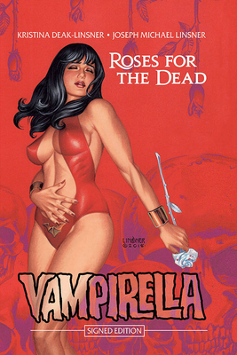 Vampirella: Roses for the Dead Hc Signed Edition by Kristina Deak-Linsner