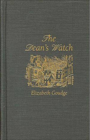 Dean's Watch by Elizabeth Goudge