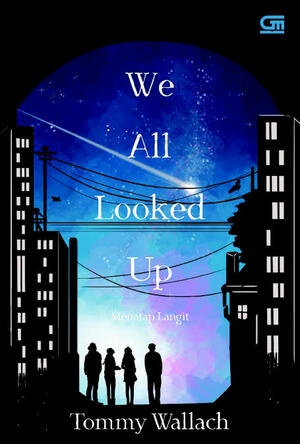 We All Looked Up by Tommy Wallach