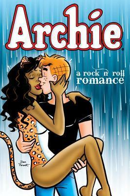 Archie: A Rock 'n' Roll Romance by Dan Parent