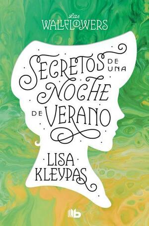 Secretos de una noche de verano by Lisa Kleypas