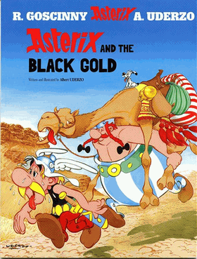 Asterix and the Black Gold by Albert Uderzo