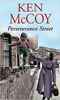 Perseverance Street by Ken McCoy