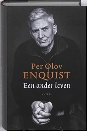 Een ander leven by Per Olov Enquist
