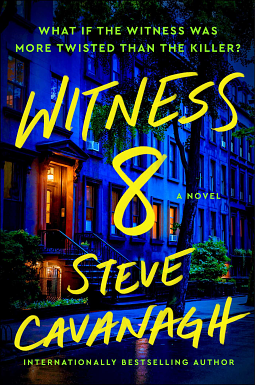 Witness 8 by Steve Cavanagh