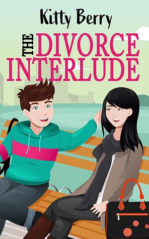 The Divorce Interlude by Kitty Berry, Kitty Berry