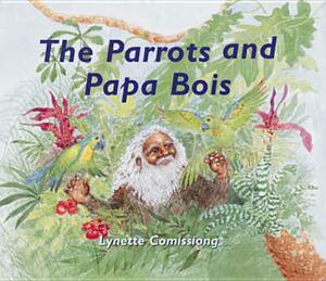 The Parrots & Papa Bois by Lynette Comissiong