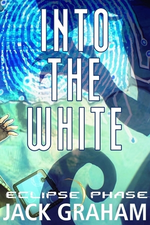 Into the White by Jack Graham, Rob Boyle, Laura Diaz Cubas