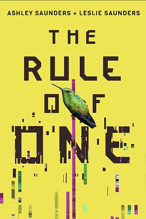 The Rule of One by Ashley Saunders